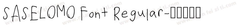 SASELOMO Font Regular字体转换